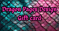 Dragon Pages Design Gift Card